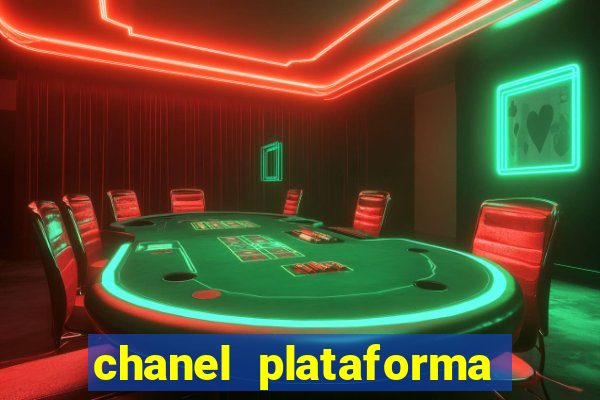 chanel plataforma de jogos